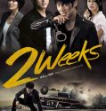 Nonton Serial Two Weeks 2013 Subtitle Indonesia