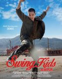 Nonton Movie Swing Kids 2019 Subtitle Indonesia
