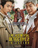 Nonton Movie The Accidental Detective 2 In Action 2018 Subtitle Indonesia