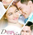 Nonton Serial Filipina Destined To Be Yours 2017 Subtitle Indonesia