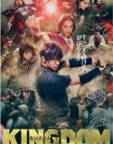 Nonton Movie Jepang Kingdom 2019 Subtitle Indonesia