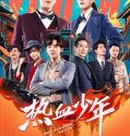 Nonton Drama Mandarin Hot Blooded Youth 2019 Subtitle Indonesia