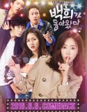 Nonton Serial Drama Korea Baek Hee Has Returned 2016 Sub Indo
