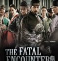 Nonton Film The Fatal Encounter 2014 Subtitle Indonesia
