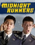 Nonton Movie Korea Midnight Runners 2017 Subtitle Indonesia