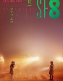 Nonton Serial Drama Korea SF8: Joan’s Galaxy 2020 Sub Indo