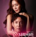 Nonton Serial Drama Korea My Dangerous Wife 2020 Subtitle Indonesia