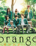 Nonton Movie Jepang Orange 2015 Subtitle Indonesia
