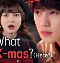 Nonton Serial Korea 4 Reasons Why I Hate Christmas 2019 Sub Indo