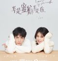 Nonton Serial Drama China Love Is Sweet 2020 Subtitle Indonesia
