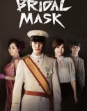 Nonton Serial Drama Korea Bridal Mask 2012 Subtitle Indonesia