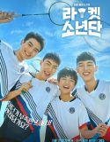 Nonton Serial Drama Korea Racket Boys 2021 Subtitle Indonesia