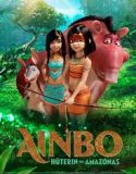 Nonton Movie Animasi Ainbo 2021 Subtitle Indonesia