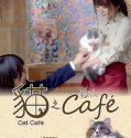 Nonton Film Jepang Cat Cafe 2018 Subtitle Indonesia