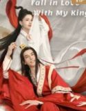 Nonton Film Fall in Love With My King 2020 Subtitle Indonesia
