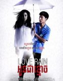 Nonton Movie Thailand Love Rain 2018 Subtitle Indonesia