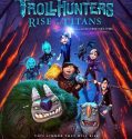 Nonton Film Trollhunters Rise of the Titans 2021 Subtitle Indonesia