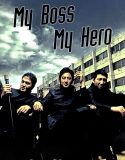 Nonton Film Korea My Boss, My Hero 2001 Subtitle Indonesia