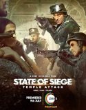 Nonton Film State of Siege: Temple Attack 2021 Subtitle Indonesia