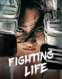 Nonton Film Fighters Life 2021 Subtitle Bahasa Indonesia
