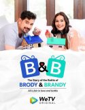 Nonton B&B: The Story of the Battle of Brody & Brandy 2021 Sub Indo