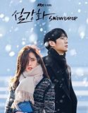 Nonton Serial Drama Korea Snowdrop 2021 Subtitle Indonesia