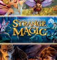 Nonton Film Strange Magic 2015 Subtitle Indonesia