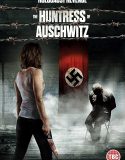 Nonton Film The Huntress of Auschwitz 2022 Sub Indo