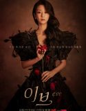 Nonton Serial Drama Korea Eve 2022 Subtitle Indonesia