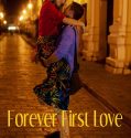 Nonton Film Forever First Love 2020 Subtitle Indonesia