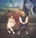 Nonton Film My Melancholy Baby 2021 Subtitle Indonesia