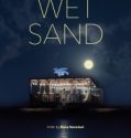 Nonton Film Wet Sand 2022 Subtitle Indonesia