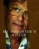 Nonton Film My Daughters Killer 2022 Subtitle Indonesia