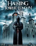 Nonton The Haunting of the Tower of London 2022 Sub Indo