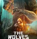 Nonton Film The Wolves 2022 Subtitle Indonesia
