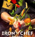 Nonton Iron Chef: Brazil (Iron Chef: Brasil) (2022) Sub Indo