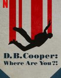 Nonton Film D.B. Cooper: Where Are You?! 2022 Subtitle Indonesia