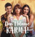 Nonton Film Don’t Blame Karma! 2022 Subtitle Indonesia