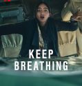 Nonton Serial Keep Breathing Season 1 2022 Subtitle Indonesia