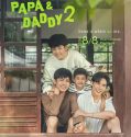 Nonton Serial Papa & Daddy S02 (2022) Subtitle Indonesia