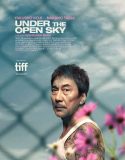 Nonton Film Under the Open Sky 2021 Subtitle Indonesia