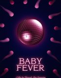 Nonton Serial Baby Fever 2022 Subtitle Indonesia