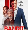 Nonton Film Bandit 2022 Subtitle Indonesia