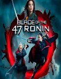 Nonton Film Blade of the 47 Ronin 2022 Subtitle Indonesia