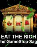 Nonton Serial Eat the Rich: The GameStop Saga 2022 Sub indo