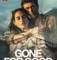 Nonton Serial Gone for Good S01 (2021) Subtitle Indonesia