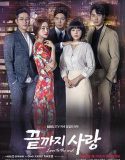 Nonton Serial Love To The End 2018 Subtitle Indonesia