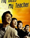 Nonton Film My Boss, My Teacher 2006 Subtitle Indonesia