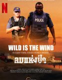 Nonton Film Wild Is the Wind 2022 Subtitle Indonesia
