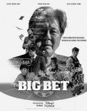 Nonton Serial Drama Korea Big Bet 2022 Subtitle Indonesia